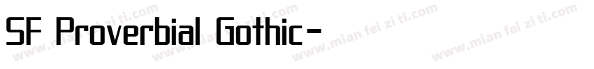 SF Proverbial Gothic字体转换